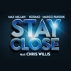 Icon Stay Close (feat. Chris Willis) - Single