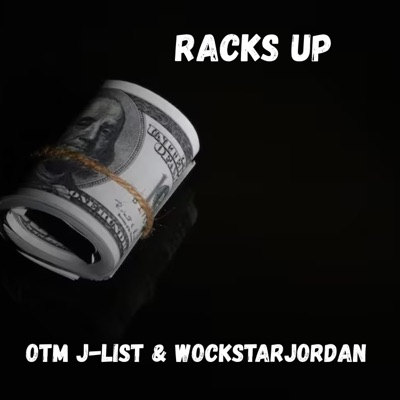 Racks Up (feat. WockstarJordan) - Single