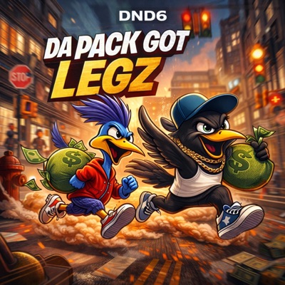 DA PACK GOT LEGZ - Single