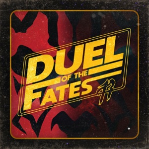 Duel of the Fates - Single