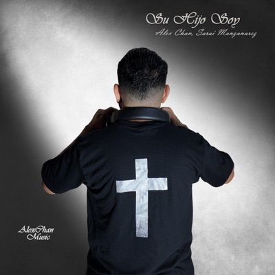 Su Hijo Soy (feat. Sarai Manzanarez) - Single