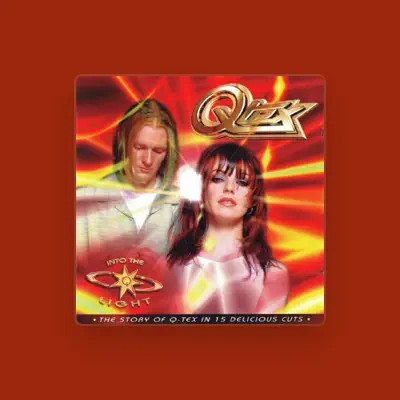 Listen to Q-Tex, watch music videos, read bio, see tour dates & more!