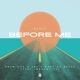 Before Me feat Zee Rare Of Breed Wrecktify Remix Single