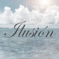 Joel Gonzalez y La Renovacion castigadora - Por tu falsa ilusión