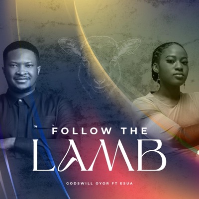 Follow the Lamb - Single