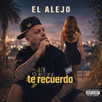 Te recuerdo - Single - El Alejo