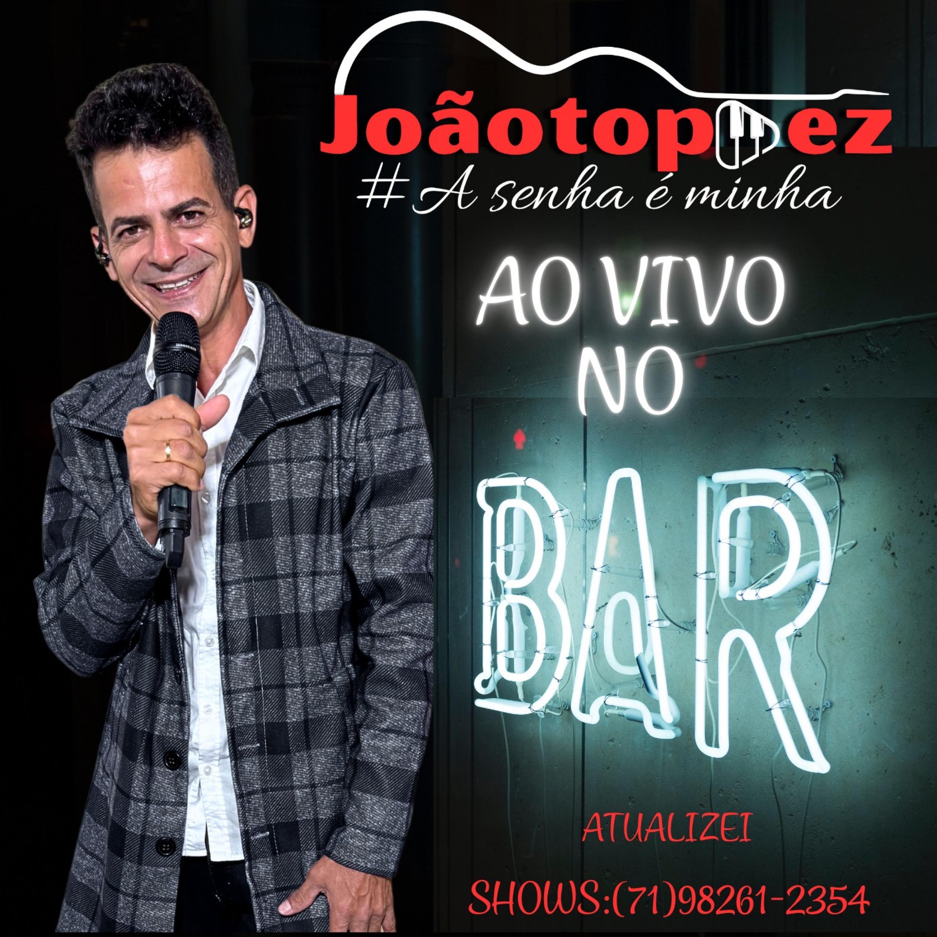 João topdez- Ao vivo no bar 2025 (Ao vivo)