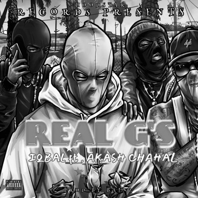 Real G's (feat. Akash Chahal) - Single