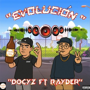 Evolución (feat. Rayder)