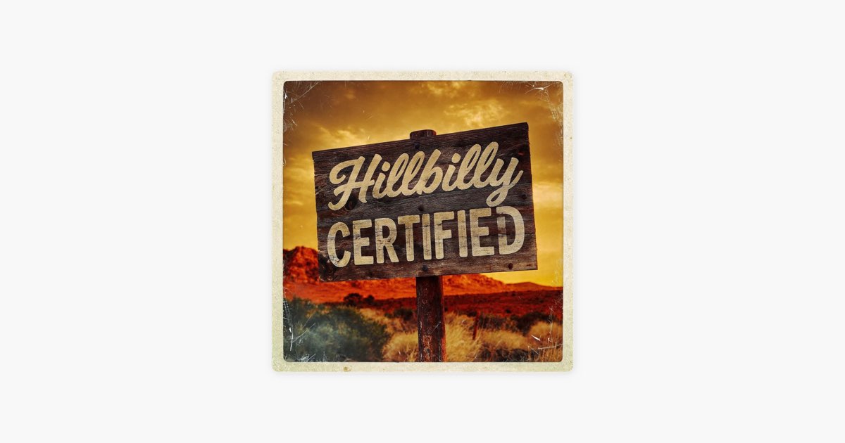 Hillbilly Certified - Album by Jeff Suits - Apple Music