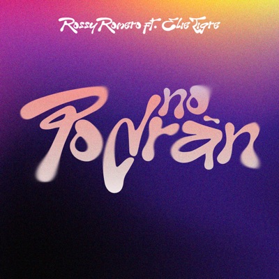 No Podrán (feat. Elie Tigre) - Single