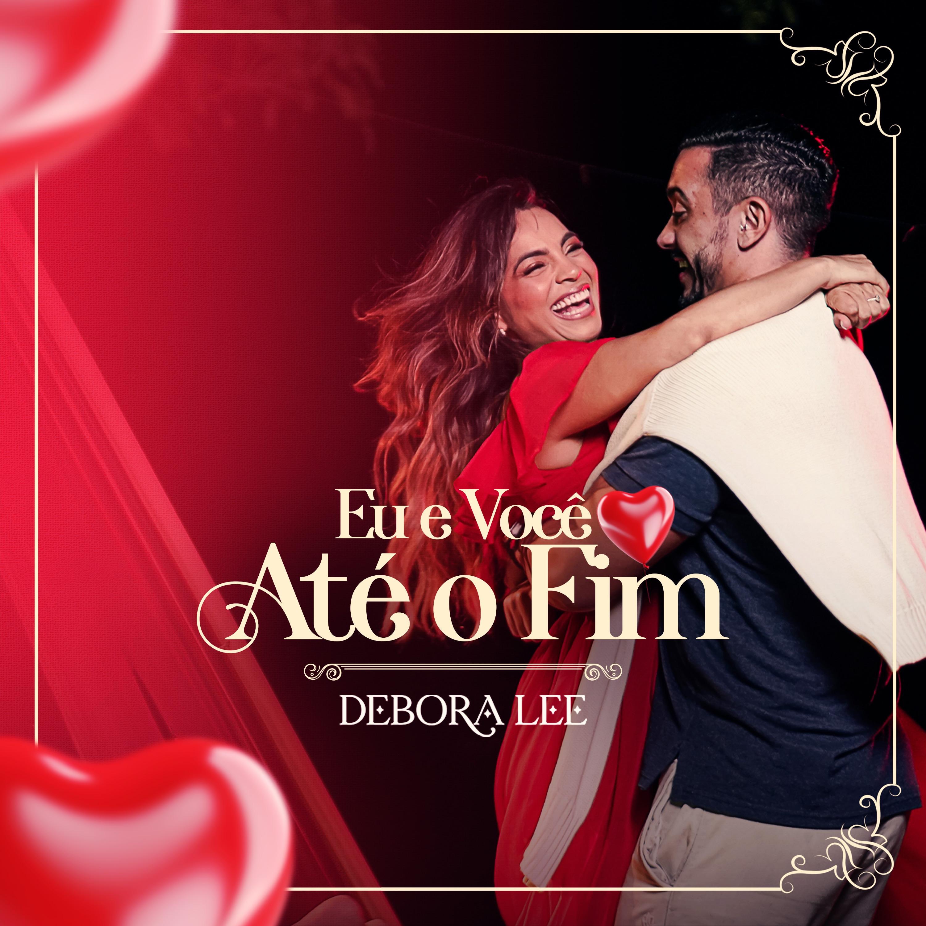 Eu e Você Até o Fim - Single