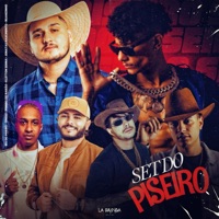 Set do Piseiro - Single - Grego, Biu do Piseiro, Jonatas Nascimento, Kleyton Senna, piseiro do barão & Ruanzinho