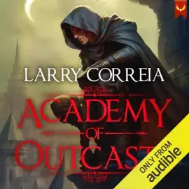 Academy of Outcasts (Unabridged)