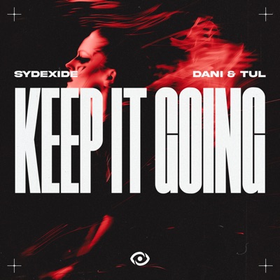 Keep It Going - Single