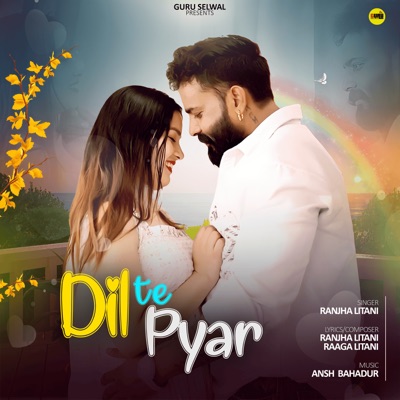 Dil Te Pyar - Single