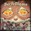 Giovanna Pulzella - BardoMagno