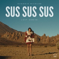 Sus, sus, sus (feat. Lost Gemini) - Single - Eugenia Nicolae