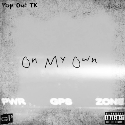 On My Own (feat. PG Quon) - Single