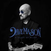 A Shade Of Blues - Dave Mason