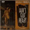 Ain't Got Heart
