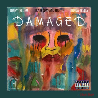Damaged (feat. Indica Trells) - Single