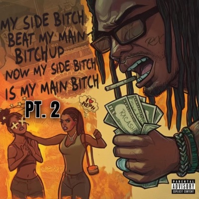 My Side Bitch Beat My Main Bitch Up Now My SIde Bitch Is My Main Bitch Pt. 2