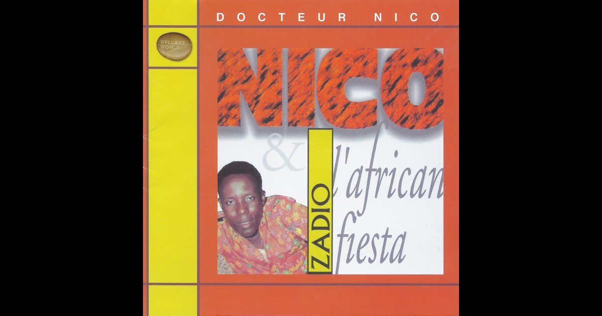 Zadio - Album by Docteur Nico & L'African Fiesta - Apple Music
