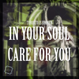 In Your Soul / Care for You - Single
