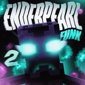 Ender Pearl Funk 2 - EP