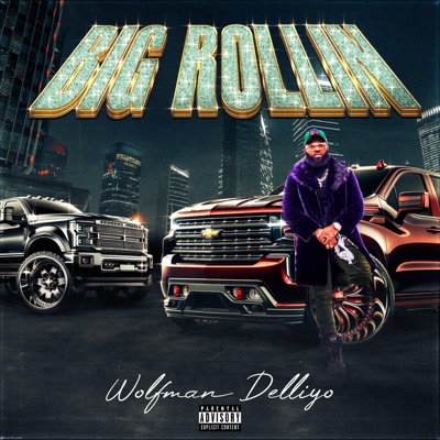 Big Rollin - Single