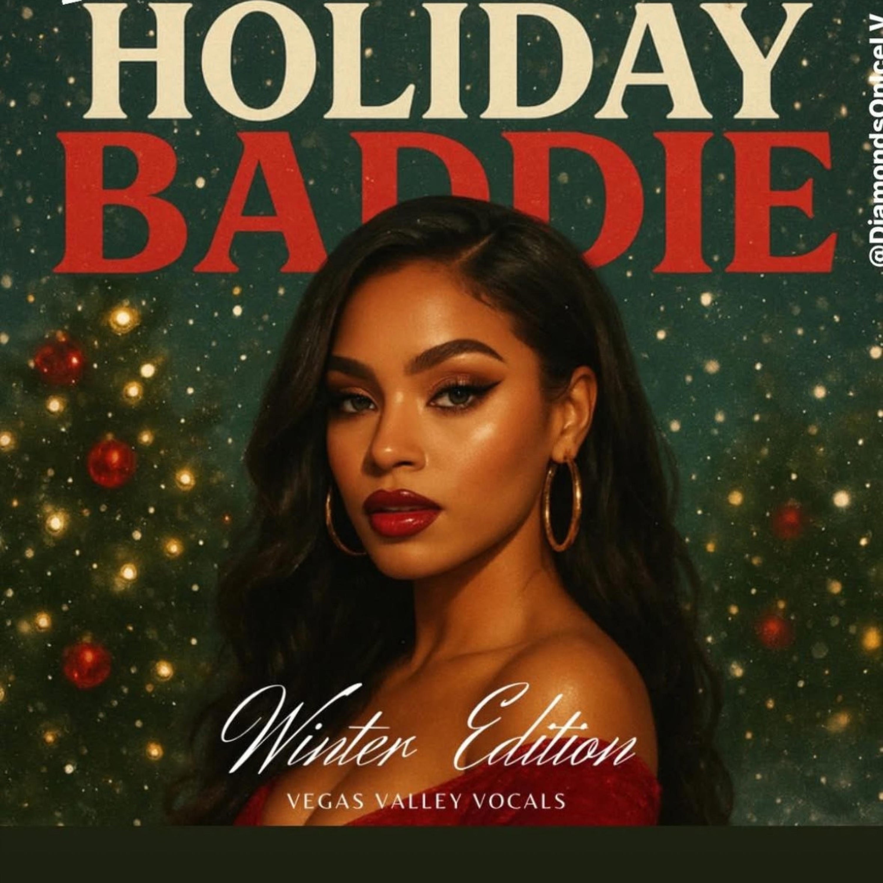 Holiday Baddie