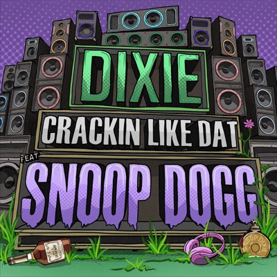 Crackin' Like Dat (Extended) [feat. Snoop Dogg] - Single