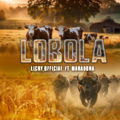 Lobola (feat. Maradona SA, Reef Musa & Soul T World) - Single