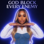 God Block Every Enemy