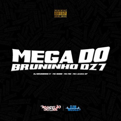 Mega do Bruninho17 - Single