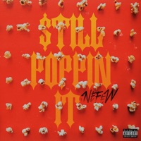 $tILL POPPIN IT - Single - Nefew