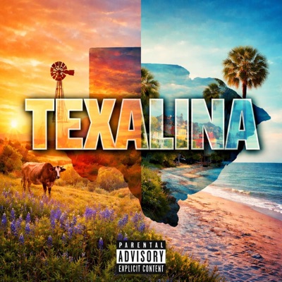 Texalina (feat. Big Whodie) - Single