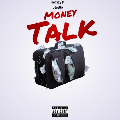 Money Talk (feat. Jdos6ix) - Single