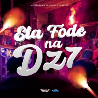 Ela Fode na Dz7 (feat. DJotac) - Single - MC Menor da Alvorada