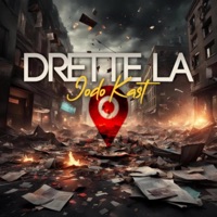 Drette Là - Single - Jodo Kast