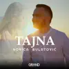 Novica Bulatovic - Tajna
