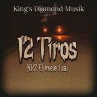 12 Tiros - Single - KRZ el Intelectual