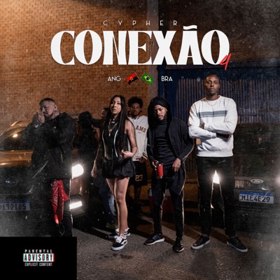 Cypher Conexão Ang x Bra 4 (Remix) [feat. Laurynha, Jamy Bandz & EdyCee] - Single