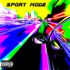 SportMode (feat. J Smoove & Prince Campayne) - Single