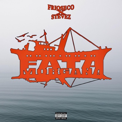 FATA MORGANA (feat. Stevez) - Single