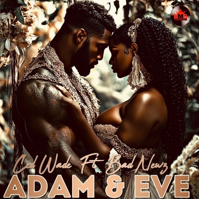 Adam & Eve (feat. Badd Newz) - Single