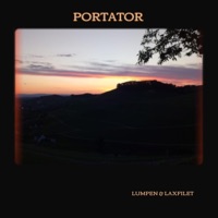 Portator (feat. laxfilet) - Single - Lumpen