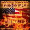 Burn My Flag