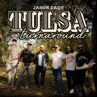Tulsa Turnaround — Jason Eady